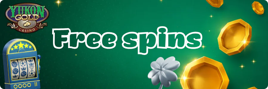 Free spins Yukon Gold