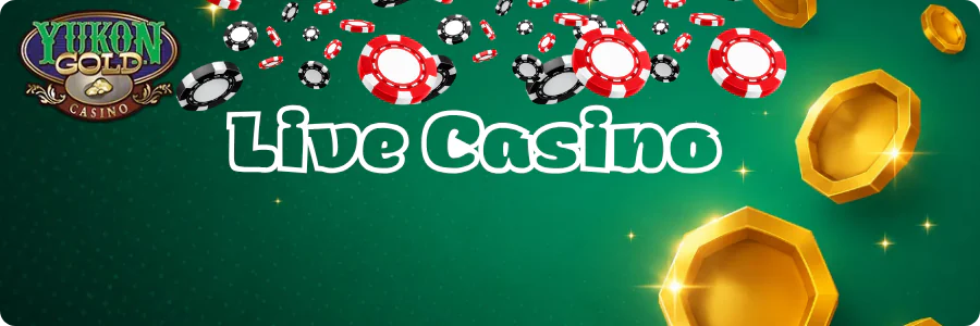 Live Casino Yukon Gold