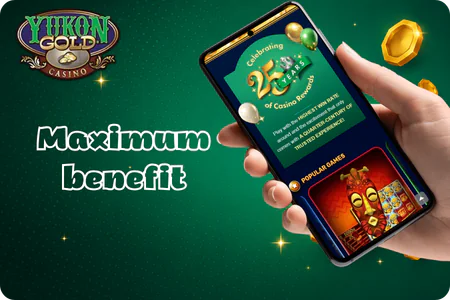 Maximum benefit Yukon Gold